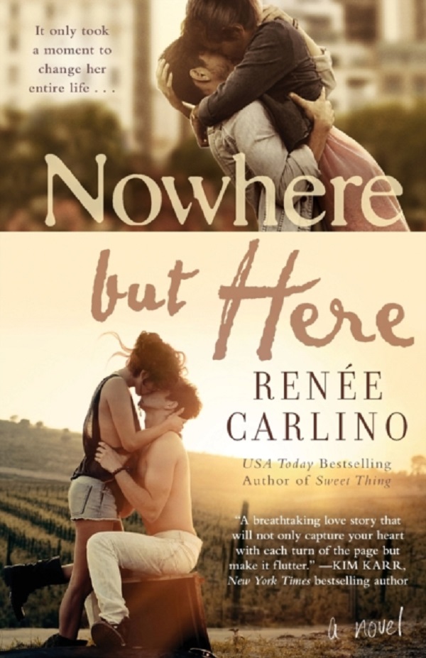 Nowhere but Here - Renee Carlino