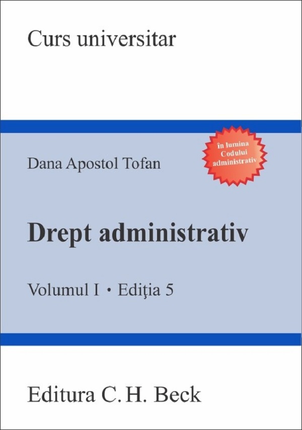 Drept administrativ Vol.1 Ed.5 - Dana Apostol Tofan