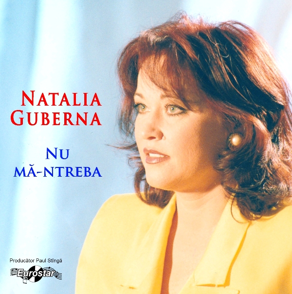 CD Natalia Guberna - Nu ma-ntreba