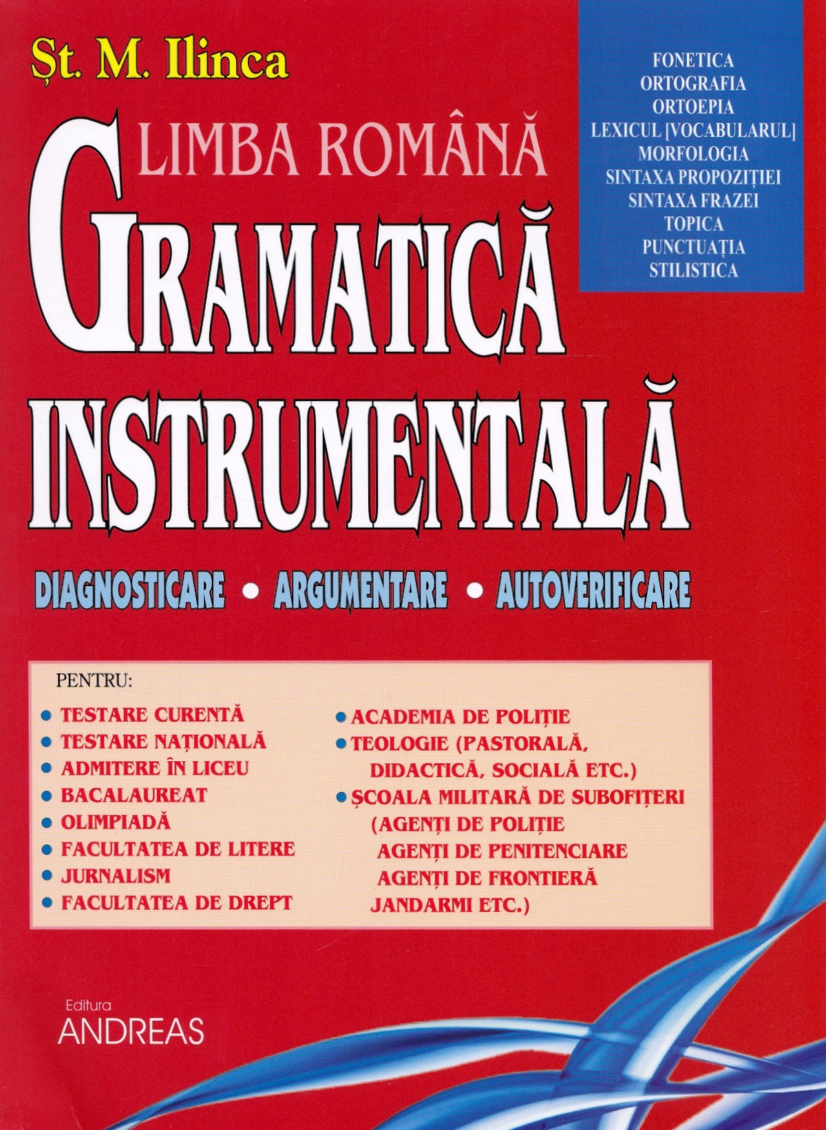 Set gramatica instrumentala: Vol.1 + Vol.2 - St. M. Ilinca
