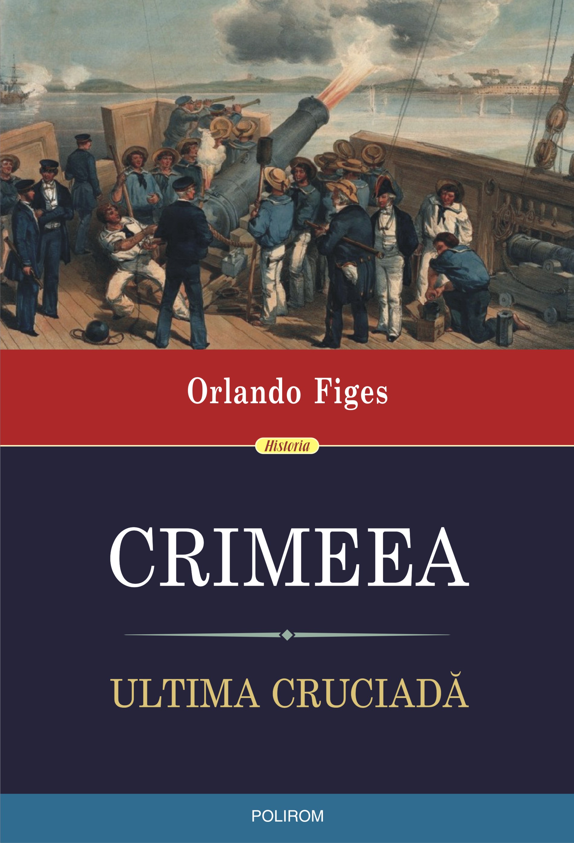 eBook Crimeea. Ultima cruciada - Orlando Figes