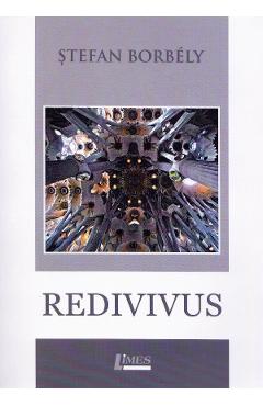 Coperta cărții 'Redivivus - Ștefan Borbély'