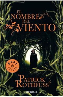 Poza produsului El Nombre del Viento / The Name of the Wind - Patrick Rothfuss