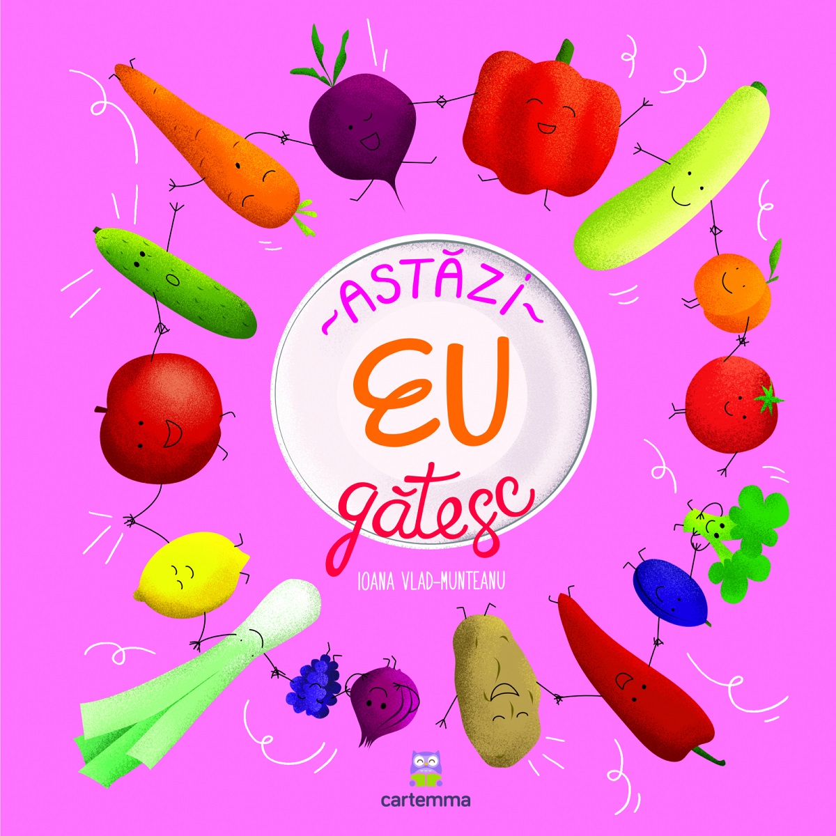 Astazi eu gatesc - Ioana Vlad-Munteanu