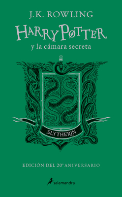 Harry Potter Y La C�mara Secreta. Edici�n Slytherin (Libro 2) / Harry Potter and the Chamber of Secrets: Slytherin Edition (Book 2) - J. K. Rowling