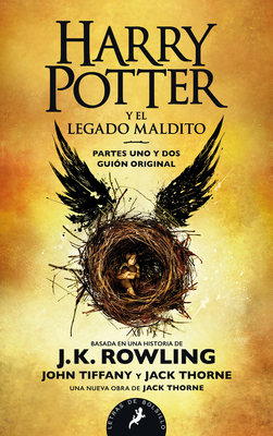 Harry Potter Y El Legado Maldito / Harry Potter and the Cursed Child - J. K. Rowling