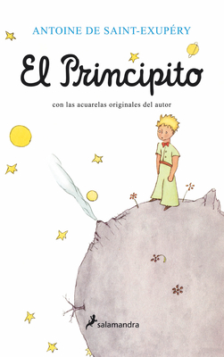 El Principito/ The Little Prince - Antoine De Saint-exupery