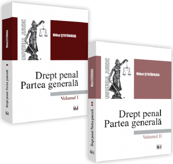 Drept penal. Parte generala. Vol.1+2 - Mihai Stefanoaia