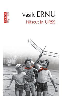 Poza produsului Nascut in URSS - Vasile Ernu