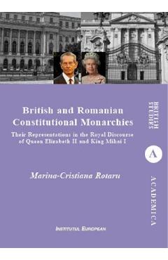 Poza produsului British and Romanian Constitutional Monarchies - Marina-Cristiana Rotaru