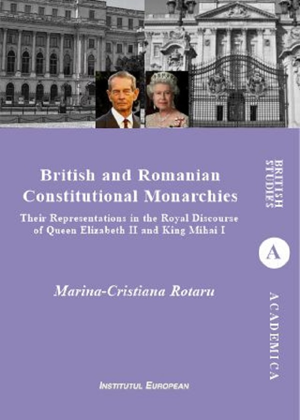 British and Romanian Constitutional Monarchies - Marina-Cristiana Rotaru