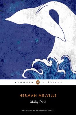 Moby Dick / Spanish Edition - Herman Melville