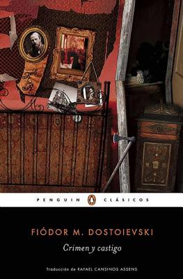 Crimen Y Castigo / Crime and Punishment - Fiodor M. Dostoievski