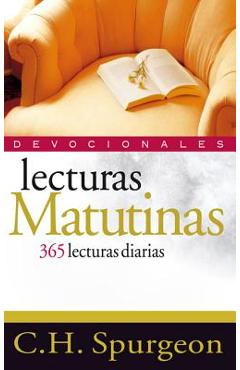 Coperta cărții 'Lecturas Matutinas: 365 Lecturas Diarias - Charles H. Spurgeon'