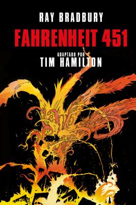 Fahrenheit 451 (Novela Gr�fica) / Ray Bradbury's Fahrenheit 451 - Ray D. Bradbury