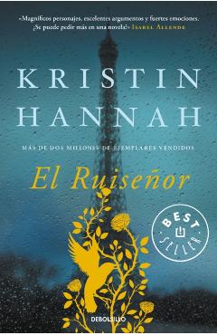 El Ruiseor / The Nightingale - Kristin Hannah