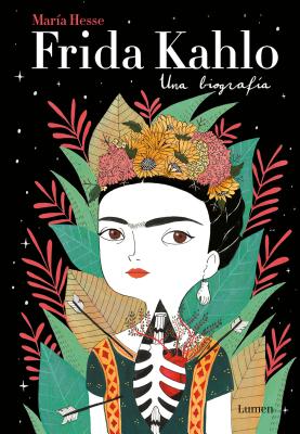 Frida Kahlo: Una Biograf�a / Frida Kahlo: A Biography - Maria Hesse