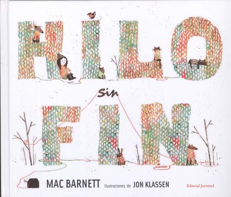Hilo Sin Fin = Extra Yarn - Mac Barnett