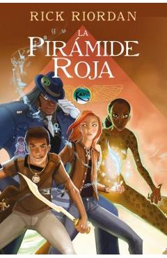 Coperta cărții 'Las Cr�nicas de Los Kane, Libro 1: La Pir�mide Roja. (Novela Gr�fica) / The Kane Chronicles Book 1: The Red Pyramid:'