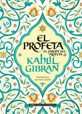 El Profeta - Kahlil Gibran