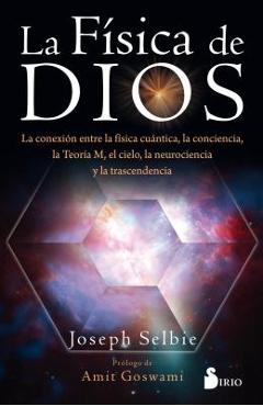 Coperta cărții 'Fisica de Dios - Joseph Selbie'