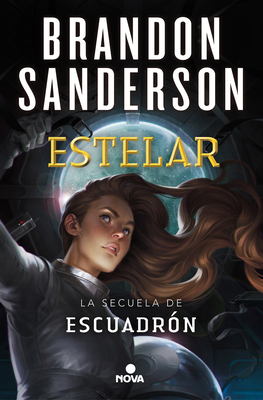Estelar / Starsight - Brandon Sanderson