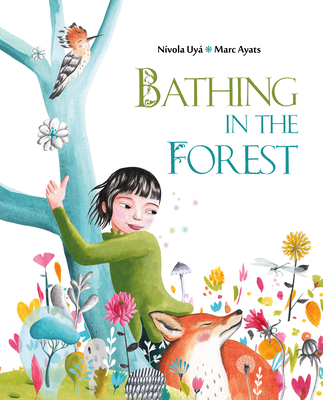 Bathing in the Forest - Marc Ayats