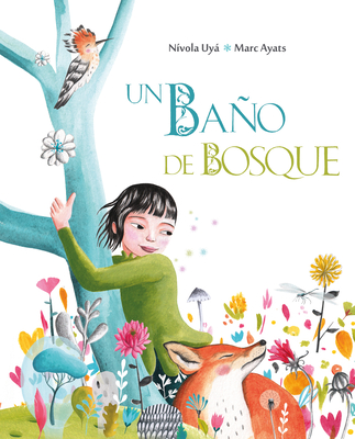 Un Ba�o de Bosque (Bathing in the Forest) - Marc Ayats