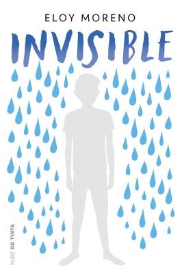 Invisible / Invisible - Eloy Moreno