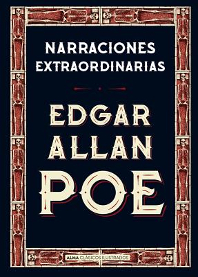 Narraciones Extraordinarias - Edgar Allan Poe