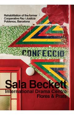Poza produsului Flores & Prats: Sala Beckett: International Drama Centre - Flores &. Prats