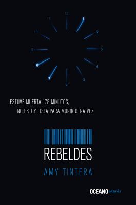 Rebeldes - Amy Tintera