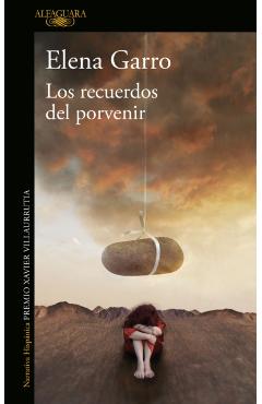 Los Recuerdos del Porvenir / Recollections of Things to Come - Elena Garro