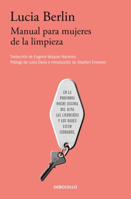 Manual Para Mujeres de la Limpieza /A Manual for Cleaning Women: Selected Stories - Lucia Berlin