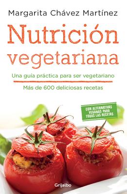 Nutrici�n Vegetariana / Vegetarian Meals - Margarita Chavez Martinez