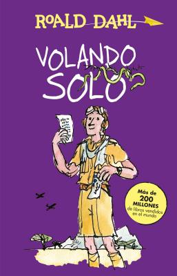 Volando Solo / Going Solo - Roald Dahl