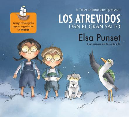 Los Atrevidos Dan El Gran Salto / The Daring Take the Plunge - Elsa Punset