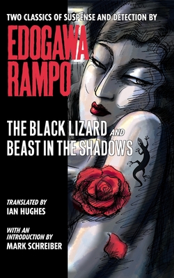The Black Lizard and Beast in the Shadows - Rampo Edogawa