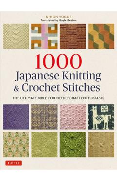 500 Crochet Stitches: The Ultimate Crochet Stitch Bible