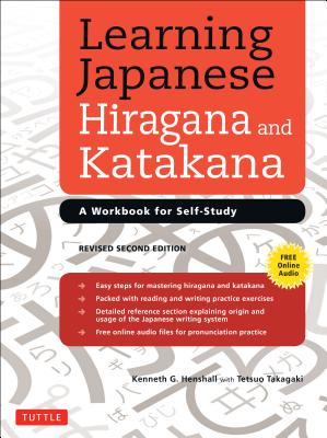 Learning Japanese Hiragana and Katakana: A Workbook for Self-Study - Kenneth G. Henshall