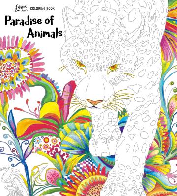 Paradise of Animals: Adult Coloring Book - Fujiyoshi Brothers