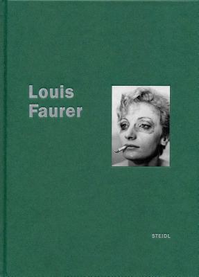Louis Faurer - Louis Faurer