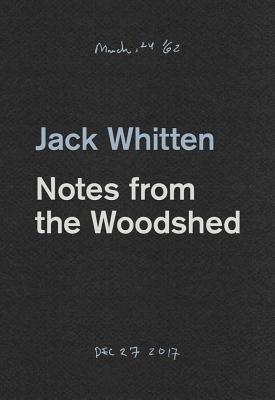 Jack Whitten: Notes from the Woodshed - Jack Whitten