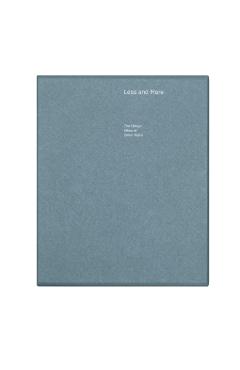 Less and More: The Design Ethos of Dieter Rams - Klaus Klemp