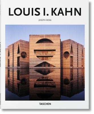 Louis I. Kahn - Joseph Rosa