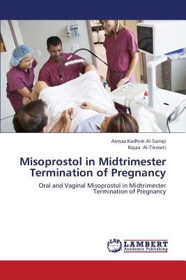 Misoprostol in Midtrimester Termination of Pregnancy - Kadhim Al-sarraji Asmaa