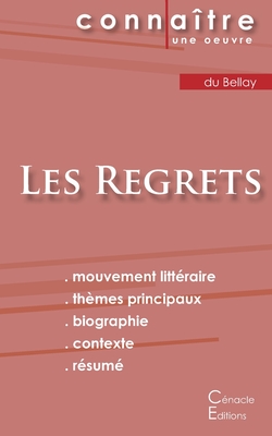 Fiche de lecture Les Regrets (Analyse litt�raire de r�f�rence et r�sum� complet) - Joachim Du Bellay