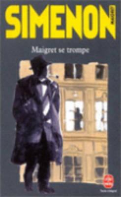 Maigret Se Trompe - Georges Simenon