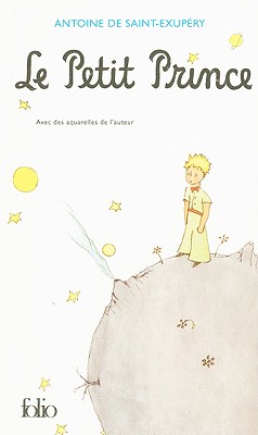 Le Petit Prince - Antoine De Saint-exupery