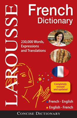 Anglais Dictionnaire/French Dictionary: Francais-Anglais, Anglais-Francais/French-English, English-French - Larousse